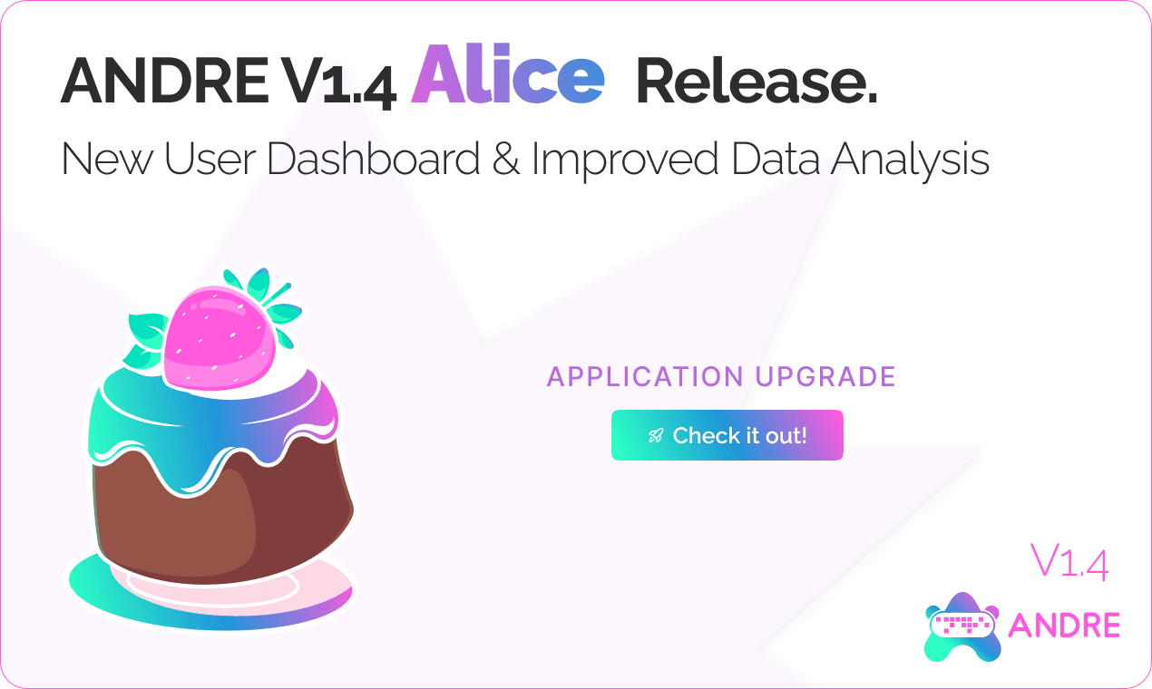Cover Image for ANDRE v1.4: Meet Alice — Our Most Intuitive Version (Yet)